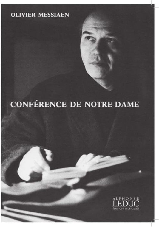 Messiaen: Olivier Conference De Notre Dame La Musique Sacree Book