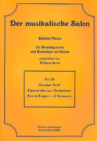 Zigeunerchor Aus "Troubadour". (Bearbeitung Fur Streichquartett) [Paperback] Giuseppe Verdi