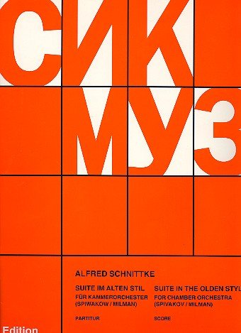 Suite In The Olden Style. Schnittke, Alfred