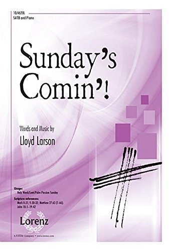 Sunday's Comin'! . By Lloyd Larson