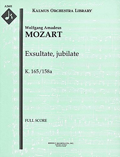 Exsultate, jubilate, K.165/158a: Full Score [A2681] [Sheet music] Wolfgang Amadeus Mozart