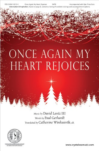 Once Again My Heart Rejoices [Paperback] David Lantz Iii; Paul Gerhardt and Catherine Winkworth