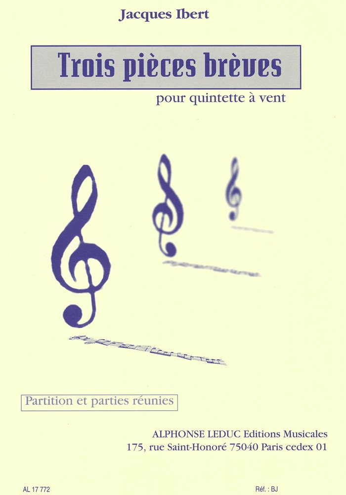 JACQUES IBERT: 3 PIECES BREVES [Paperback] IBERT  JACQUES (COMP