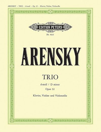 Piano Trio in D minor Op. 32: Part(s) (Edition Peters) [Paperback] Arensky, Anton and Hermann, Carl