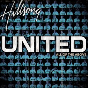 Hillsong United All of the Above Music Book [Sheet music] Hillsong Music