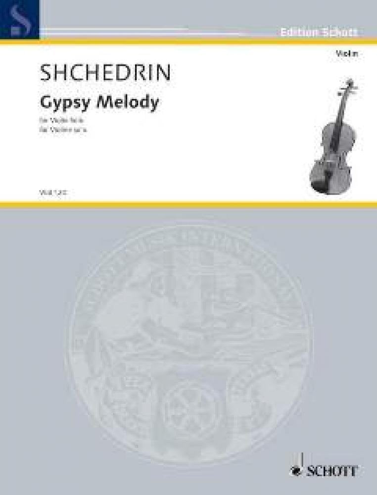 Gypsy Melody: violin. [Sheet music] Chedrine, Rodion