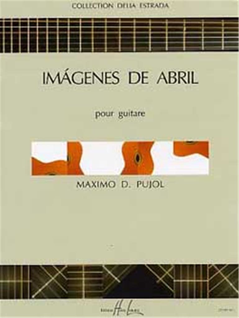 Pujol: Imagenes de Abril [Paperback] Maximo Diego Pujol