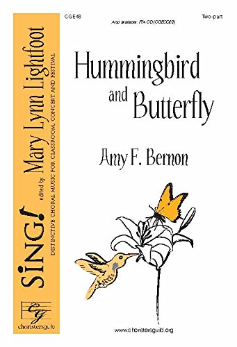Hummingbird and Butterfly (Two-part). Composer: Amy F. Bernon. [Paperback] Amy F. Bernon