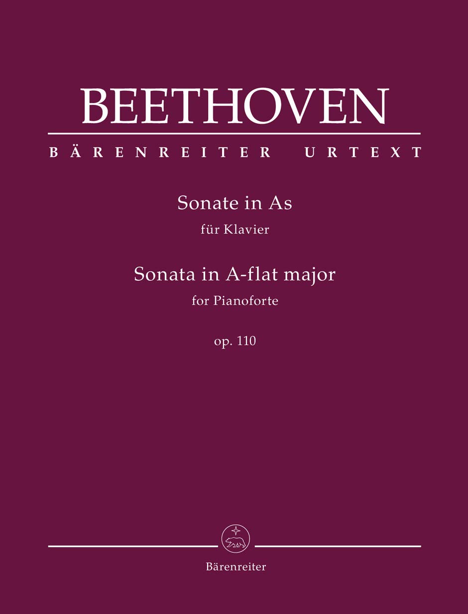 Beethoven: Piano Sonata No. 31 in A-flat Major, Op. 110 [Sheet music] Ludwig Van Beethoven