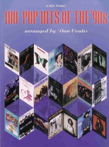 100 Pop Hits of the '90s by Coates, Dan (1997) Sheet music [Sheet music]