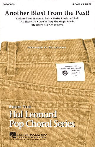 Another Blast from the Past! (Medley) by Ed Lojeski Choir - CD By Ed Lojeski