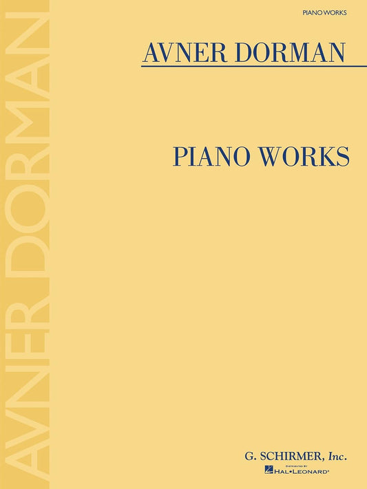 Piano Works [Paperback]. By Dorman, Avner