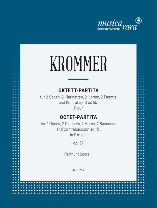 Krommer: Octet-Partita in F Major, Op. 57 (Score & Set of Parts) [Paperback] Franz Krommer