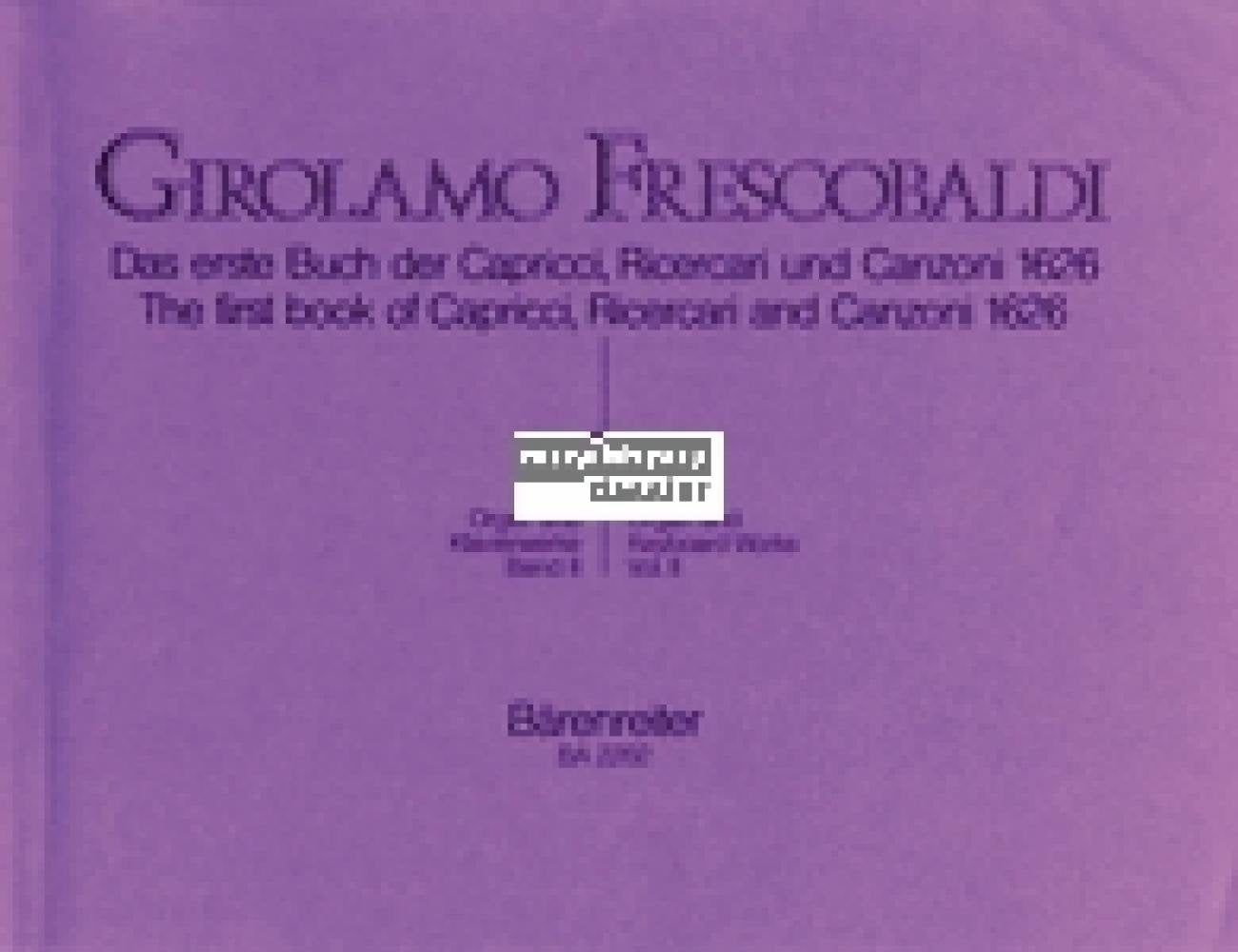 Frescobaldi: The First Book of Capricci, Ricercari and Canzoni (1626) [Paperback] Girolamo Frescobaldi