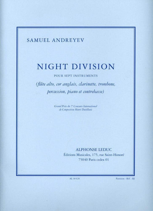 Night Division Pour 7 Instruments (flute Alto, Cor Anglais, Clarinette, Trom English Horn. By Samuel Andreyev.