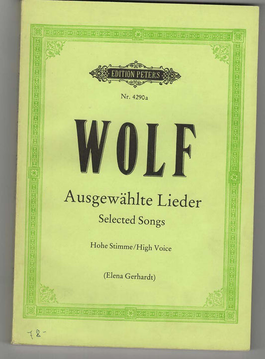 51 Selected Songs (High Voice): Sheet (Edition Peters) [Paperback] Wolf, Hugo and Gerhardt, Elena