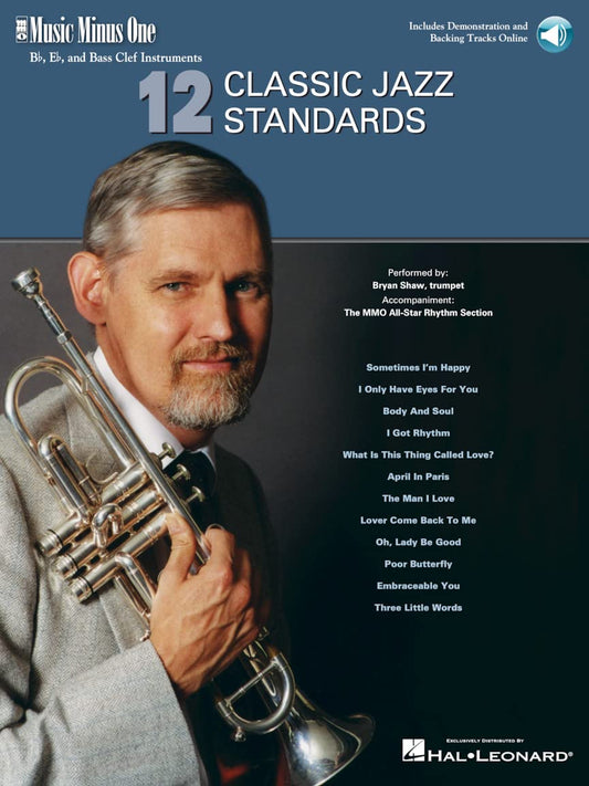 12 Classic Jazz Standards - Music Minus One B-flat, E-flat and Bass Clef Instruments Book/Online Audio [Paperback] Shaw, Bryan
