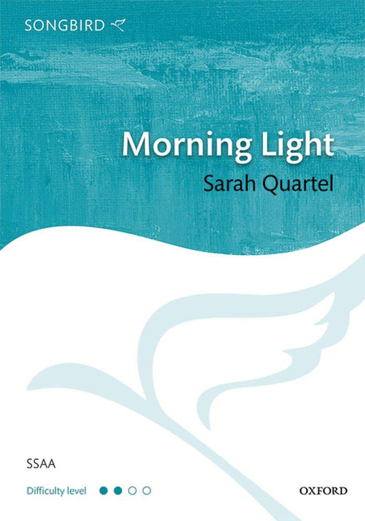 Morning Light (Songbird) Quartel, Sarah