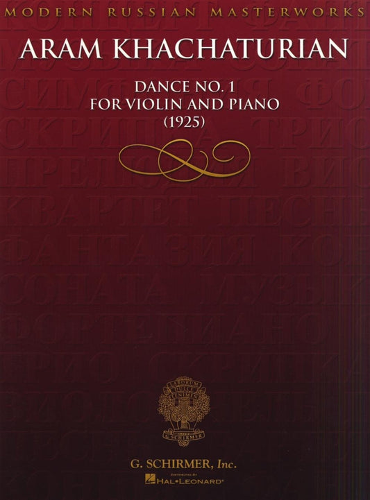 Aram Khachaturian - Dance No. 1 for Violin and Piano (1925) (Modern Russian Masterworks) [Paperback] Khachaturian, Aram