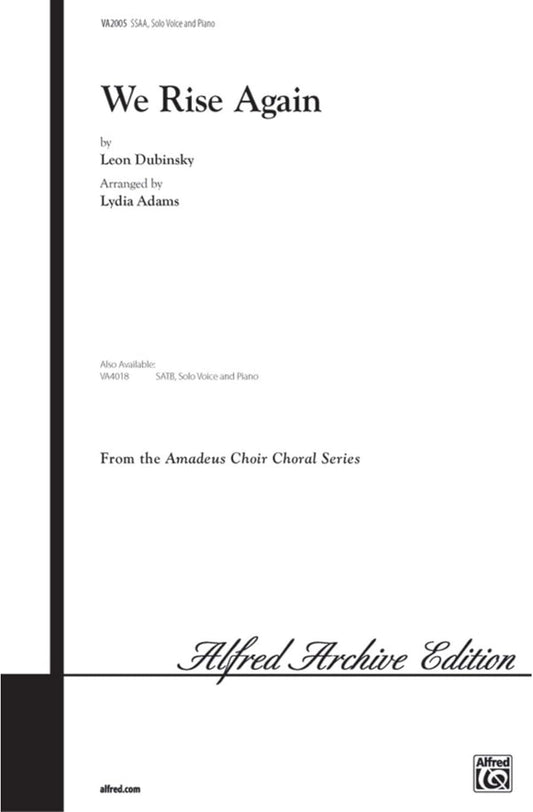 We Rise Again Choral Octavo Choir By Leon Dubinsky / arr. Lydia Adams