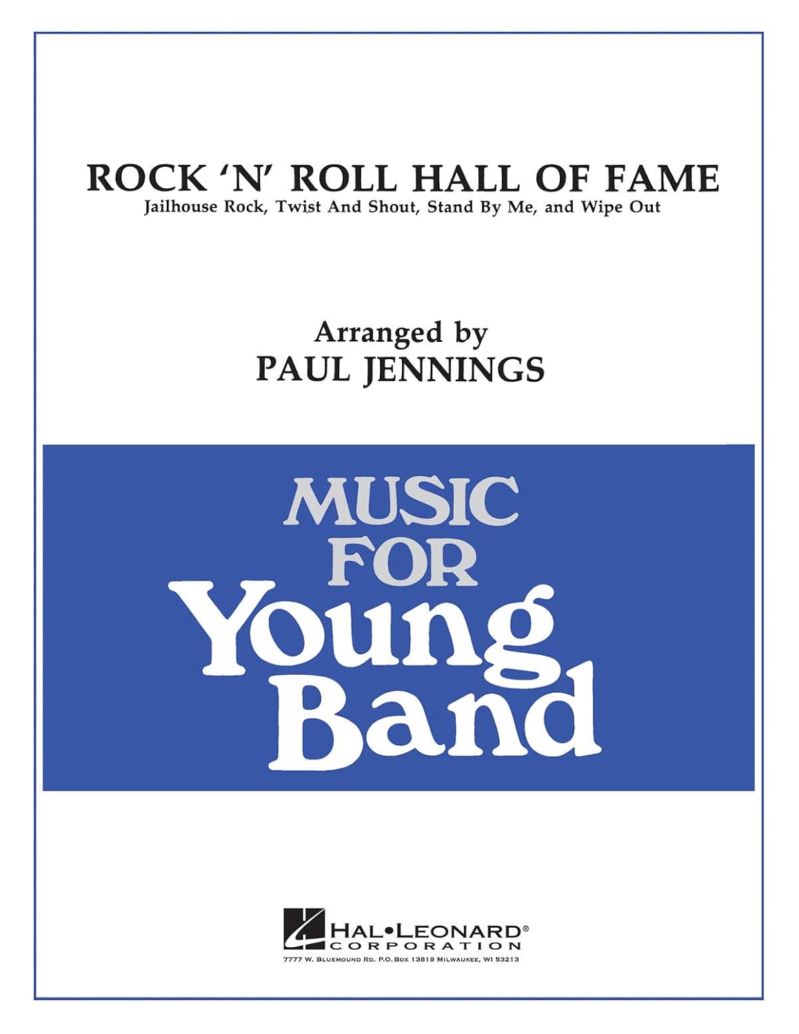 Rock and Roll Hall of Fame. arr. Paul Jennings -