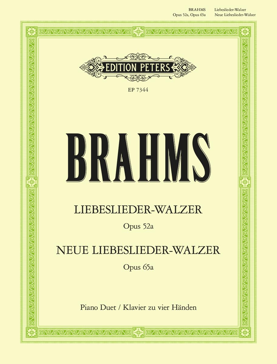 Liebeslieder-Walzer Op. 52a; Neue Liebeslieder-Walzer Op. 65a for Piano Duet (Edition Peters) [Paperback] Brahms, Johannes