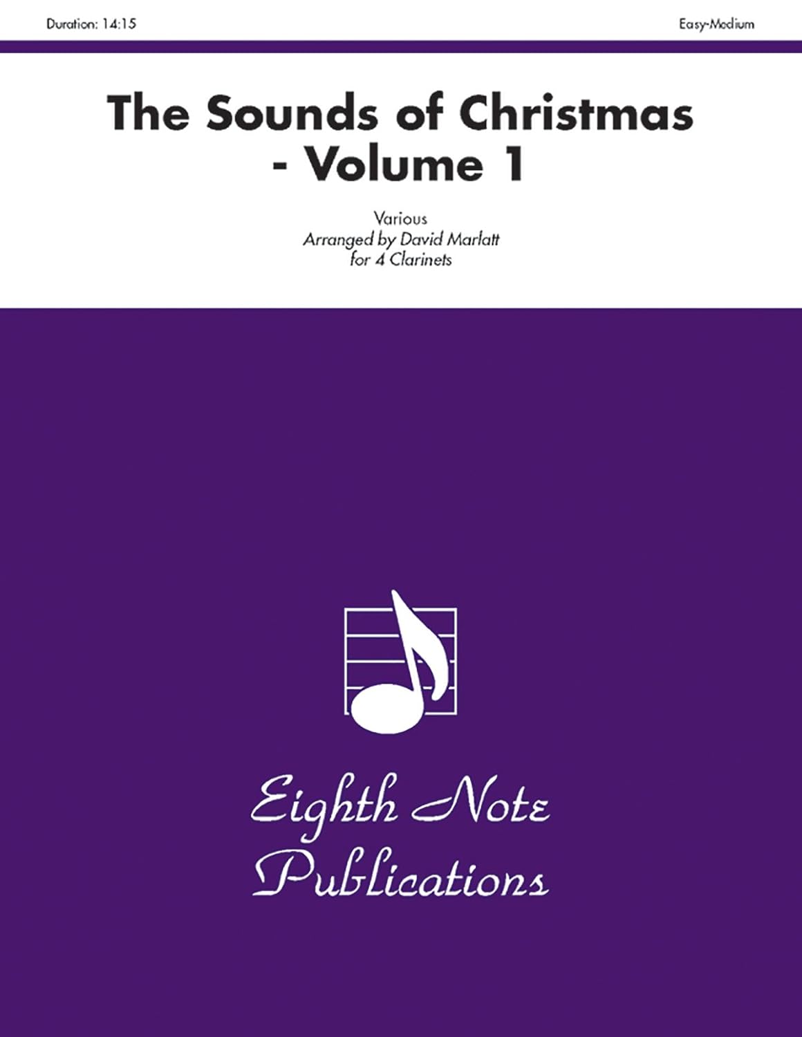 The Sounds of Christmas, Vol 1: Score & Parts (Eighth Note Publications, Vol 1) [Paperback] Marlatt, David