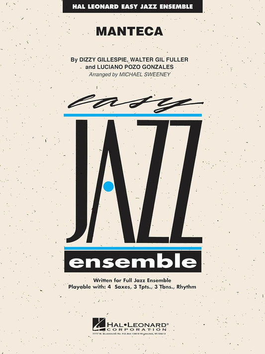 Manteca by Dizzy Gillespie Jazz Ensemble - Sheet Music By Michael Sweeney