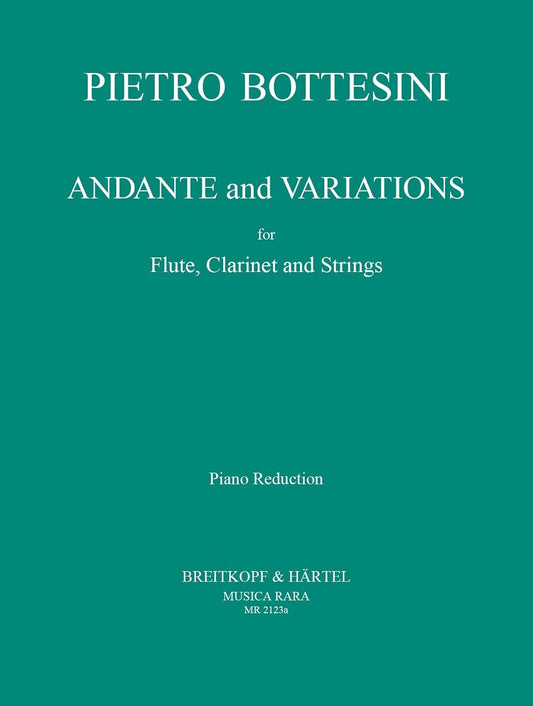 Andante and Variations. For Flute, Clarinet and Strings. By PIETRO BOTTESINI