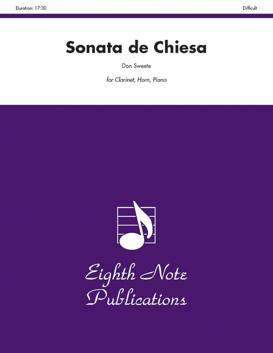 Sonata de Chiesa: Score & Parts (Eighth Note Publications) [Paperback] Sweete, Don