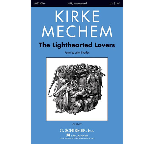 The Lighthearted Lovers by Kirke Mechem 4-Part - Sheet Music