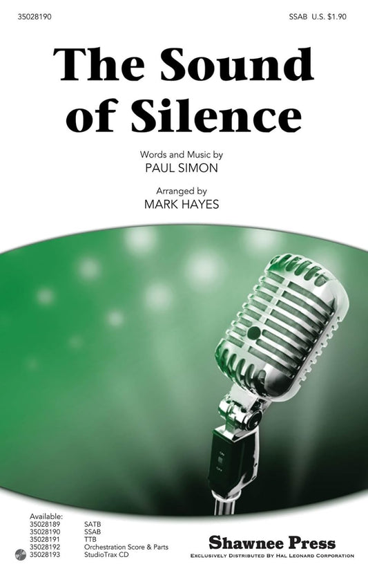 The Sound of Silence SSAB by Simon And Garfunkel arranged by Mark Hayes [Sheet music]