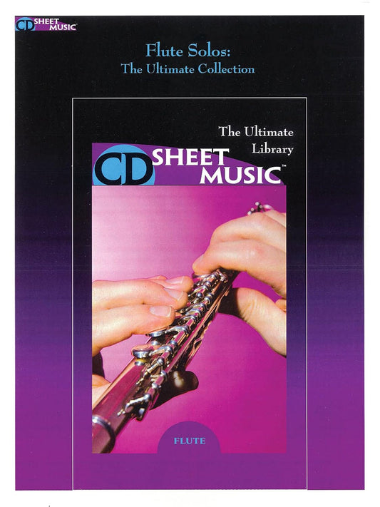 Flute Solos: The Ultimate Collection (9x12) [CD-ROM] Various