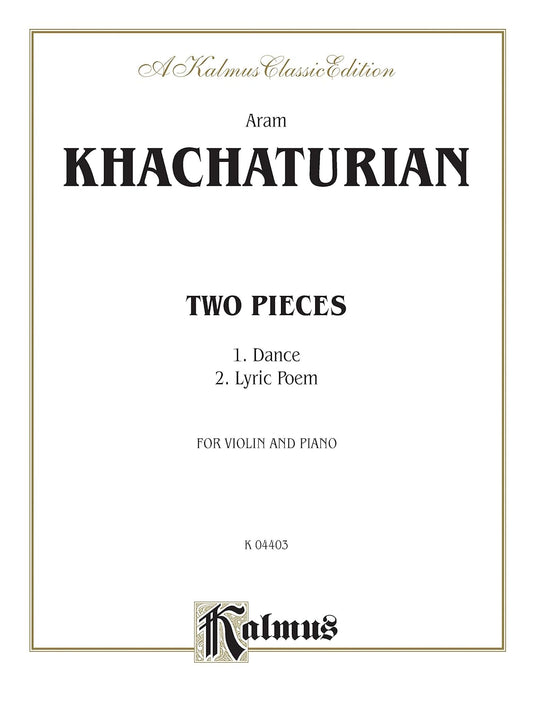 Two Pieces (Kalmus Edition) [Paperback] Khachaturian, Aram