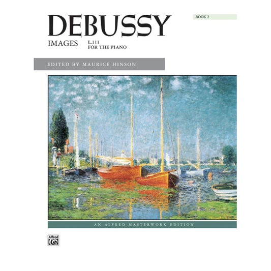 Debussy: : Images, Book 2 [Sheet music]