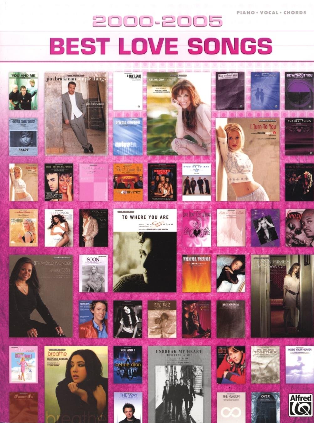 2000-2005 Best Love Songs: 2000-2005 Best Songs [Paperback] Alfred Music