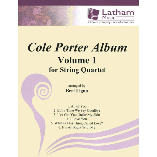 Cole Porter Album: Volume 1 for String Quartet. By Cole Porter