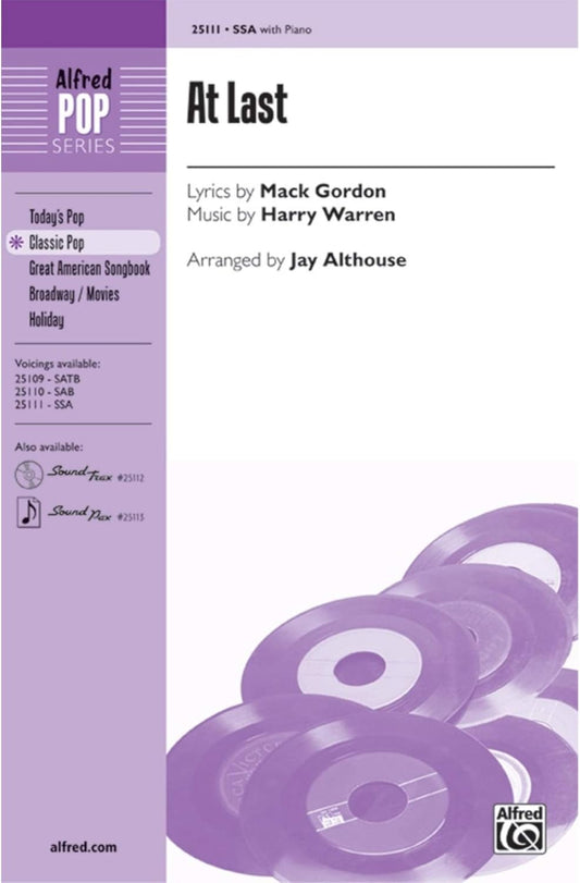 At Last Choral Octavo Choir By Mack Gordon and Harry Warren / arr. Jay Althouse [Sheet music]