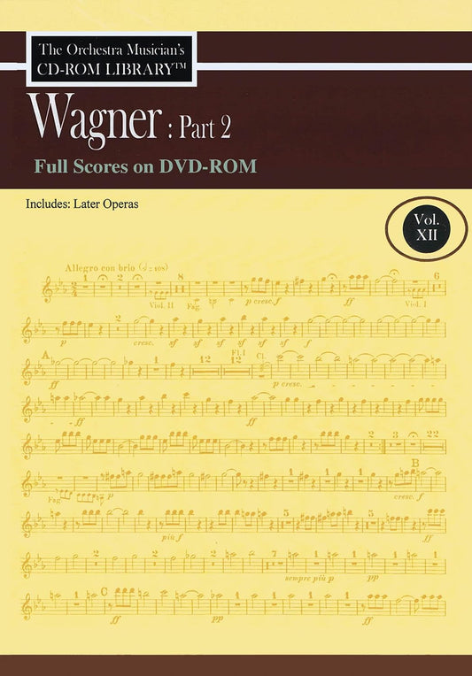 Orchestra Musician's CD-ROM Library Vol. 12 Wagner Part 2 Full Scores DVD-Rom [CD-ROM] Richard Wagner