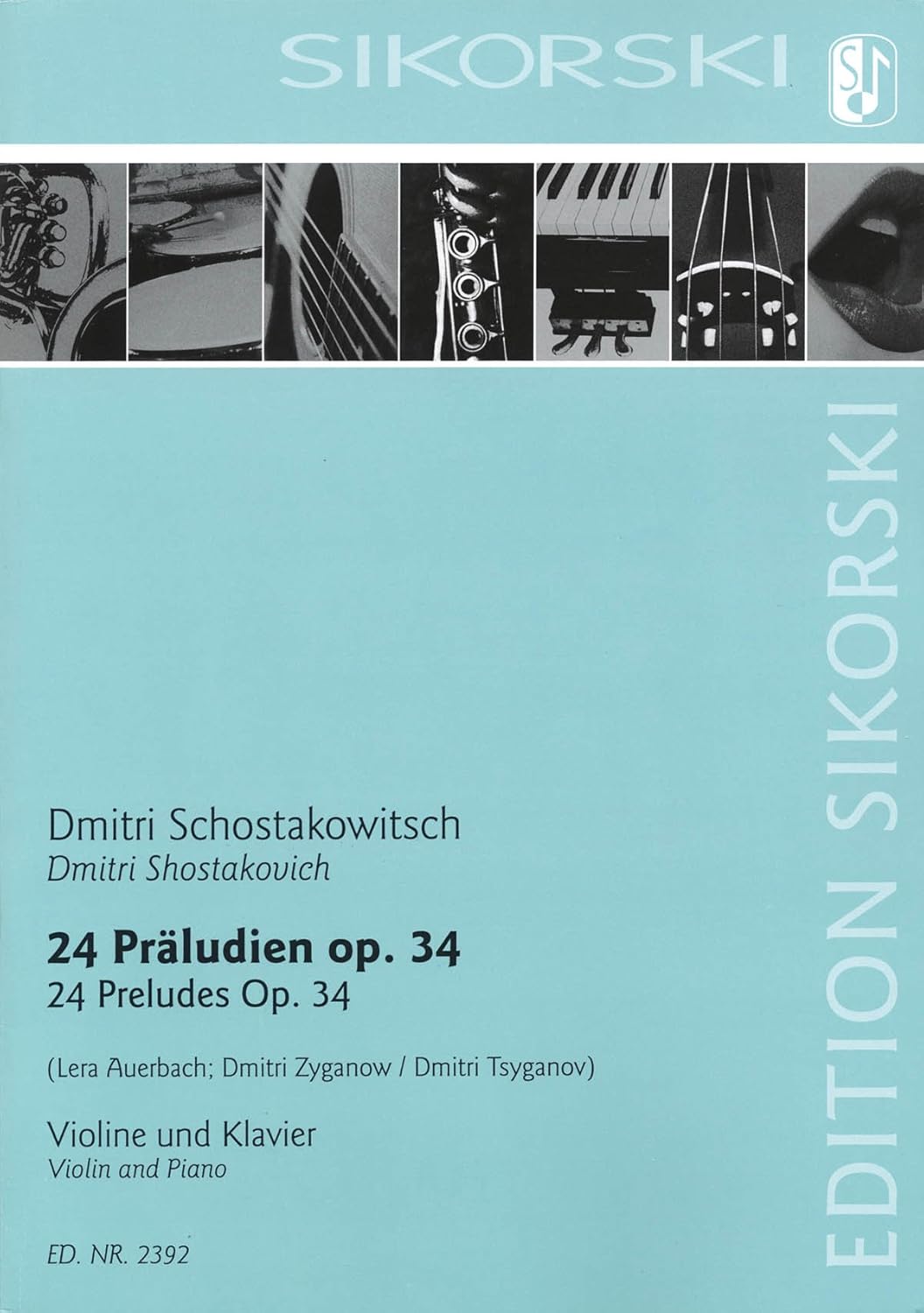 24 Preludes, Op. 34 (arr. Zyganow, ed. Auerbach) [Sheet music] Dmitri Shostakovich