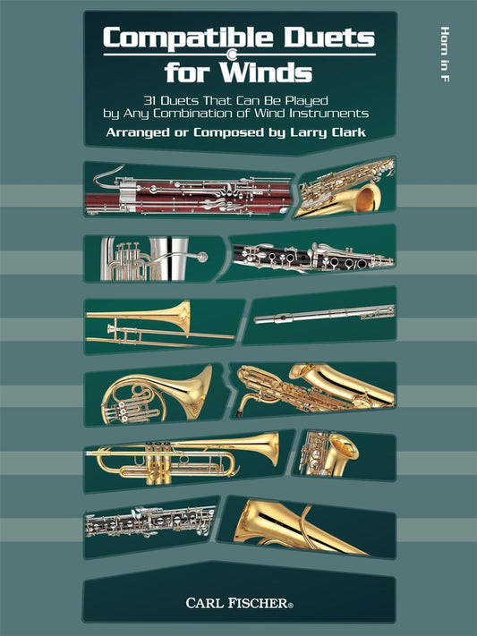 Compatible Duets for Winds - Horn in F [Paperback]. By Larry Clark