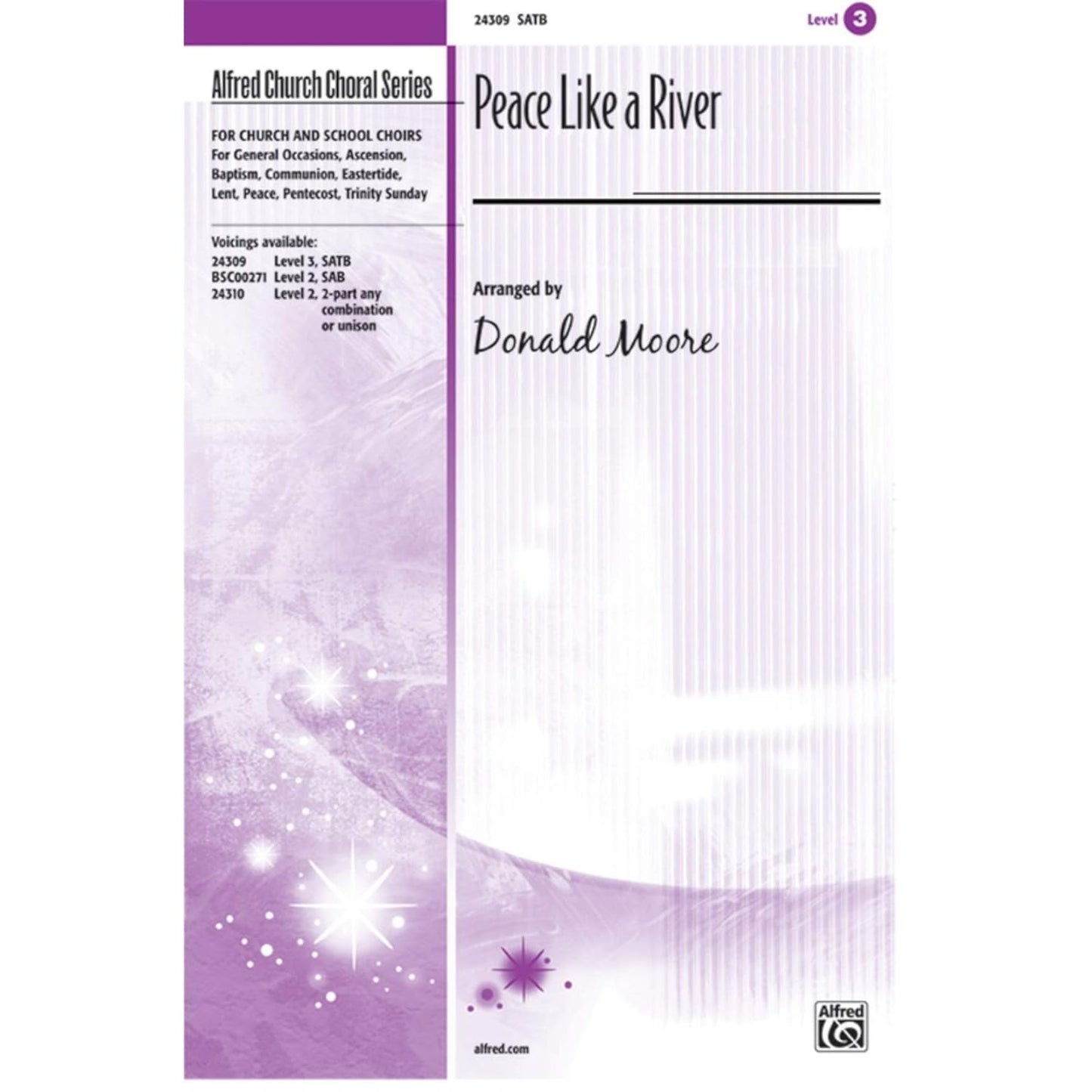 Peace Like a River. Choral Octavo. Choir. Based on an American Spiritual / arr. Donald Moore [Unknown Binding]