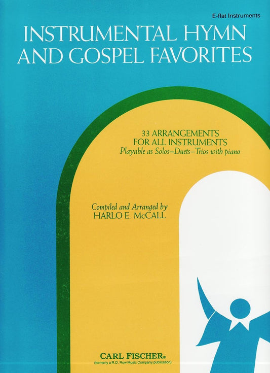 Instrumental Hymn and Gospel Favorites: E-Flat Instruments [Paperback] MARION FELDMAN