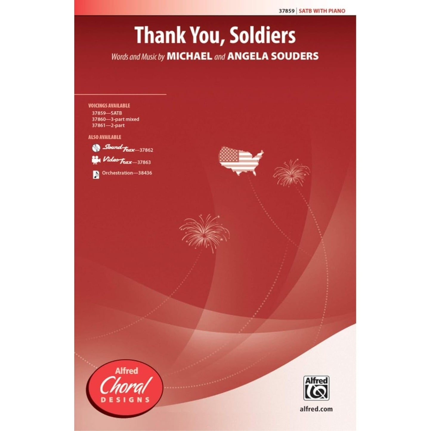Thank You, Soldiers - Words and music by Michael and Angela Souders - Choral Octavo - SATB [Sheet music] Words and music by Michael and Angela Souders