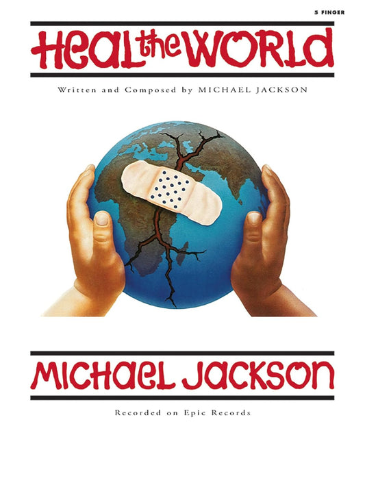 Heal the World: Five Finger Piano, Sheet (5 Finger) Paperback – July 1, 2009 by Michael Jackson (Composer), Tom Gerou (Composer)