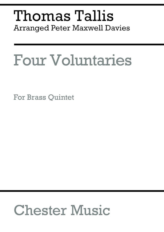 THOMAS TALLIS/PETER MAXWELL DAVIES: FOUR VOLUNTARIES [Paperback] TALLIS THOMAS (ARTI