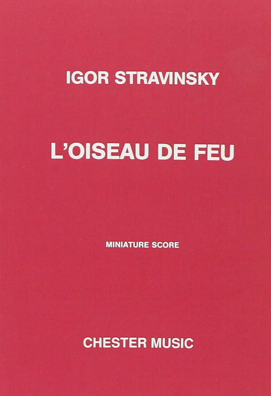 L'Oiseau de Feu (The Firebird). By Stravinsky, Igor
