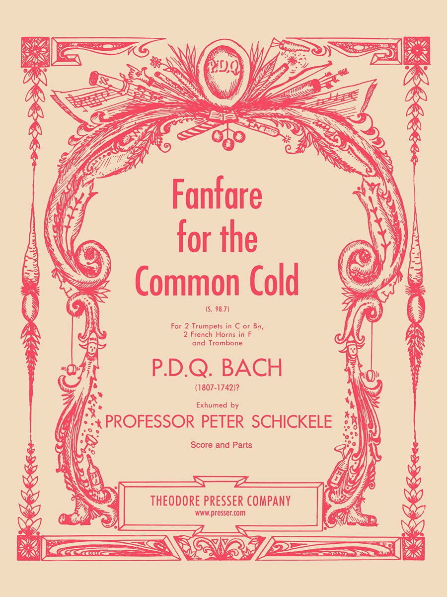 Fanfare for the Common Cold [Paperback] P.D.Q. Bach
