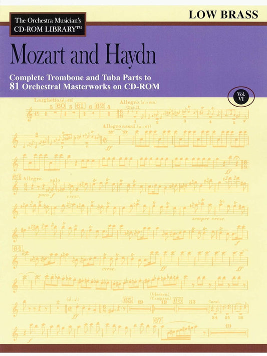 Orchestra Musician's CD-ROM Library Volume 6 Low Brass Mozart And Haydn [Misc. Supplies] Various