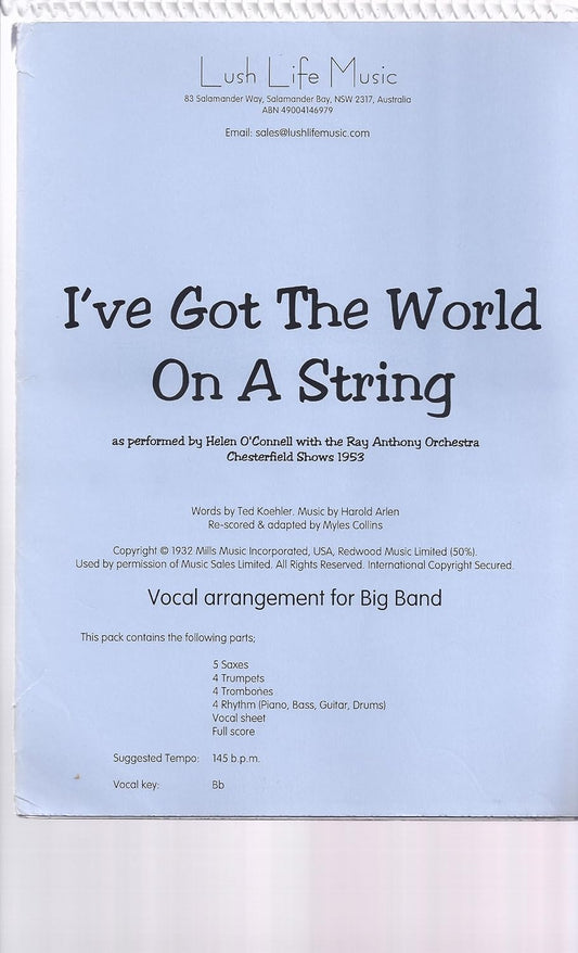 I've Got the World on a String By Helen O'connell. Arranged By Hal Mooney. For Big Band with Female Vocal. Swing. Medium. Full Score and Set of Parts. [Spiral-bound] Helen O'Connell